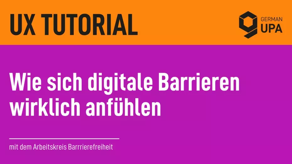 Sharepic UX Tutorial Text ohne Bild &quot;Wie sich digitale Barrieren wirklich anfühlen&quot;