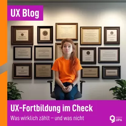 Frau vor Urkundenwand, skeptisch. Text: UX-Fortbildung im Check.